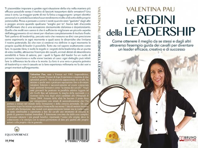 Le Redini Della Leadership: Bestseller il libro di Valentina Pau sull’importanza di ottenere il meglio da se stessi e dagli altri