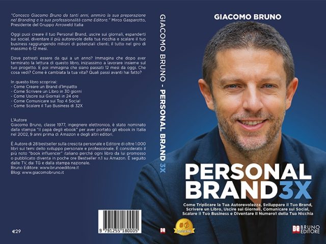Personal Brand 3X: Bestseller il libro di Giacomo Bruno sull’importanza di sviluppare un personal brand in 12 mesi