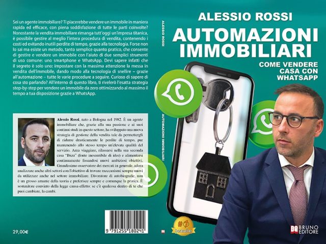 Automazioni Immobiliari: Bestseller il libro di Alessio Rossi sull’importanza di usare la tecnologia per vendere un immobile