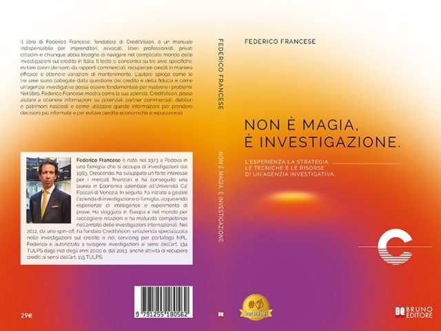 Non È Magia, È Investigazione: Bestseller il libro di Federico Francese sull’importanza di affidarsi ad un’agenzia investigativa
