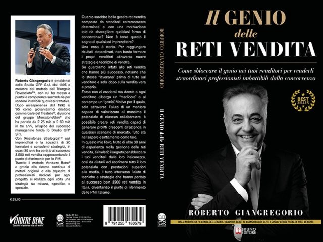 Il Genio Delle Reti Vendita: Bestseller il libro di Roberto Giangregorio su come valorizzare il talento dei propri venditori