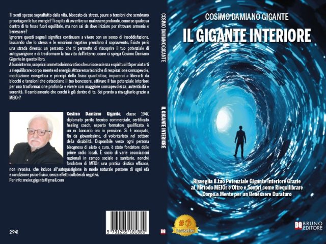 Il Gigante Interiore: Bestseller il libro di Cosimo Damiano Gigante sull’importanza del trattamento MEIOr e Oltre per il benessere totale