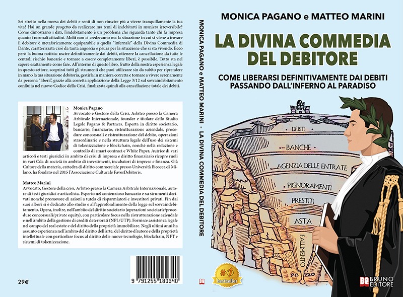 La Divina Commedia Del Debitore: Bestseller il libro di Monica Pagano e