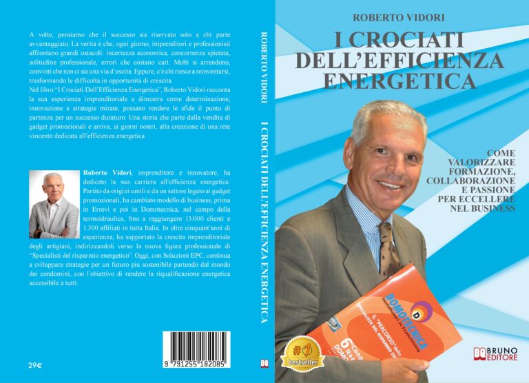 I Crociati Dell’Efficienza Energetica: Bestseller il libro di Roberto Vidori sull’importanza della formazione in ambito business