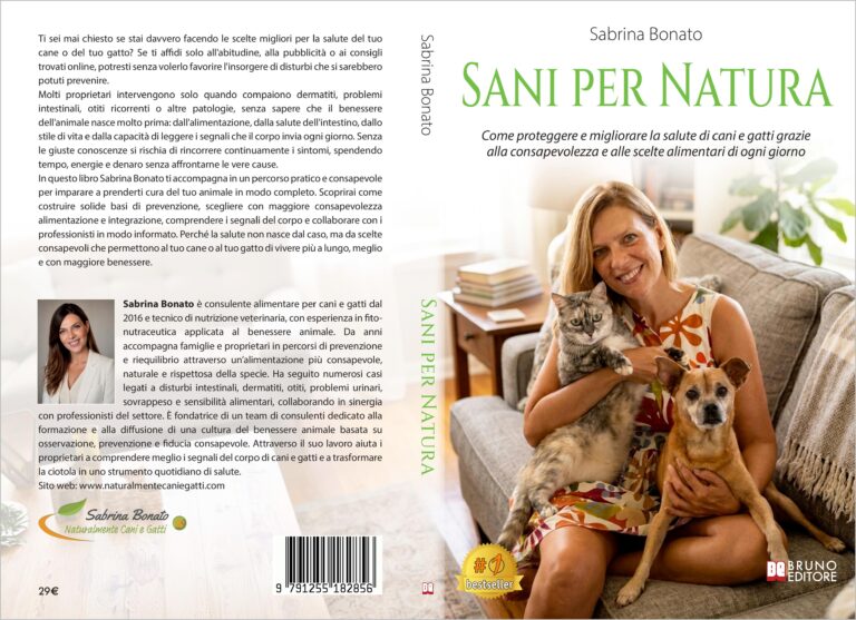 Sabrina Bonato: Bestseller “Sani Per Natura”, il libro su come prendersi cura della salute di cani e gatti attraverso scelte alimentari consapevoli