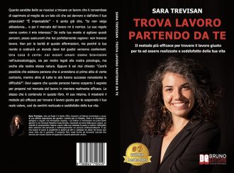 Trova Lavoro Partendo Da Te: Bestseller il libro di Sara Trevisan sull’importanza di sentirsi soddisfatti della propria vita lavorativa