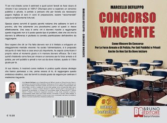 Libri: “Concorso Vincente” di Marcello Defilippo mostra il segreto per superare i bandi di selezione