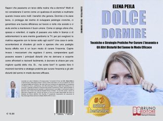 Elena Peila, Dolce Dormire: Il Bestseller che insegna come curare i disturbi del sonno