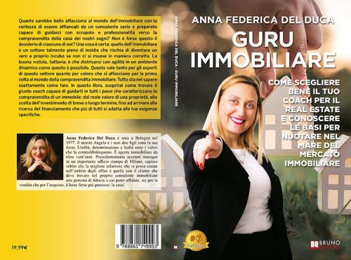 Guru Immobiliare: Bestseller il libro di Anna Federica Del Duca sull’importanza di selezionare il giusto agente per la compravendita di un immobile