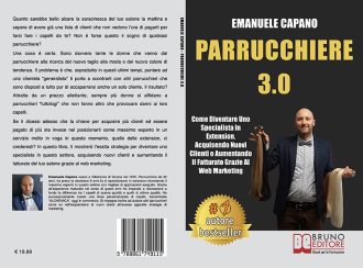 Emanuele Capano, Parrucchiere 3.0: Il Bestseller che insegna come rilanciare il proprio salone