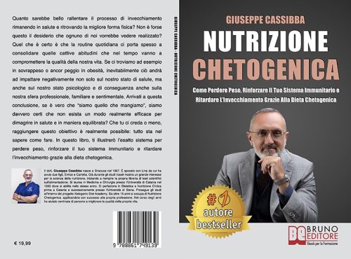 Giuseppe Cassibba, Nutrizione Chetogenica: Il Bestseller che insegna come dimagrire con la dieta chetogenica