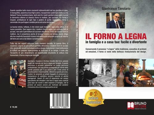 Gianfranco Tavolario, Il Forno A Legna: Il Bestseller che unisce design e tradizione