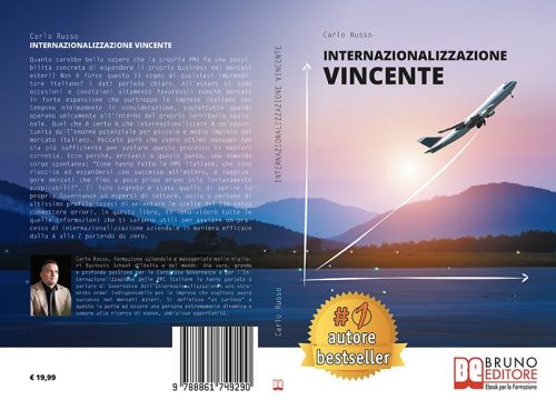 Carlo Russo, Internazionalizzazione Vincente: Il Bestseller che insegna come espandere la propria PMI all’estero