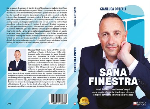 Sana Finestra: Bestseller il libro di Gianluca Ortelli sull’importanza di identificare la finestra più adatta alle proprie esigenze