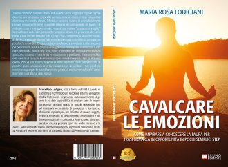 Cavalcare Le Emozioni: Bestseller il libro di Maria Rosa Lodigiani sull’importanza di imparare a conoscere la paura