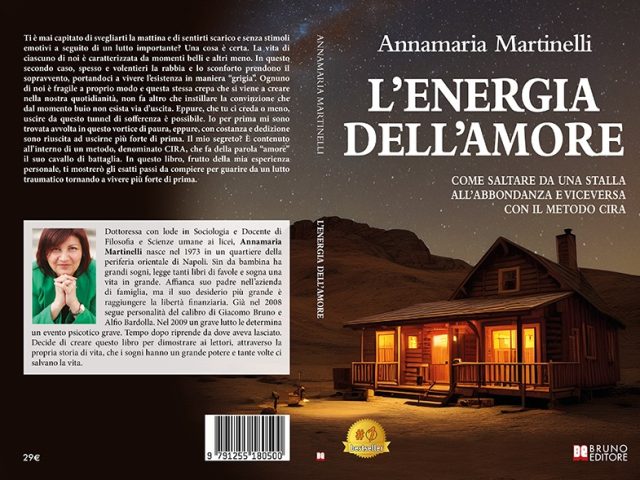 L’Energia Dell’Amore: Bestseller il libro di Annamaria Martinelli sull’amore come strumento di rinascita interiore