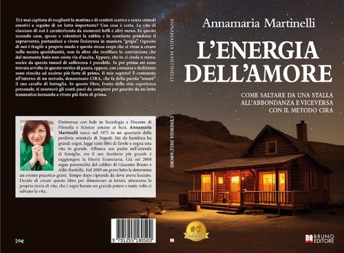 L’Energia Dell’Amore: Bestseller il libro di Annamaria Martinelli sull’amore come strumento di rinascita interiore