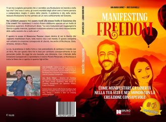 Manifesting Freedom: Bestseller il libro di Ana Maria Ghinet e Josè Scafarelli sull’importanza di avviare un processo di rivoluzione interiore