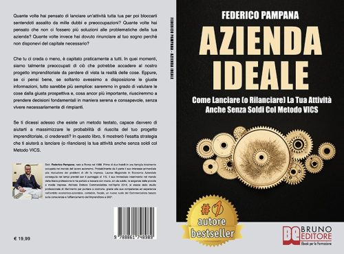 Federico Pampana, Azienda Ideale: Il Bestseller che insegna come lanciare un business di successo