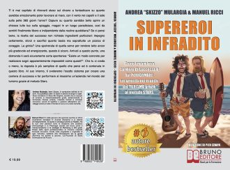Supereroi In Infradito: Bestseller il libro di Andrea Mulargia e Manuel Ricci sull’importanza di rilanciare la propria attività nel settore turistico