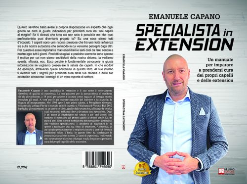 Specialista In Extension: Bestseller il libro di Emanuele Capano su come rendere la propria chioma sana e lucente