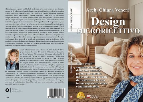 Design Microricettivo: Bestseller il libro di Chiara Veneri sull’importanza del design per trasformare case vacanze in esperienze di soggiorno uniche e indimenticabili