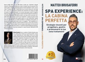 “Spa Experience: La Cabina Perfetta”: Bestseller il libro di Matteo Brusaferri sull’importanza della cabina trattamenti per il successo di una SPA
