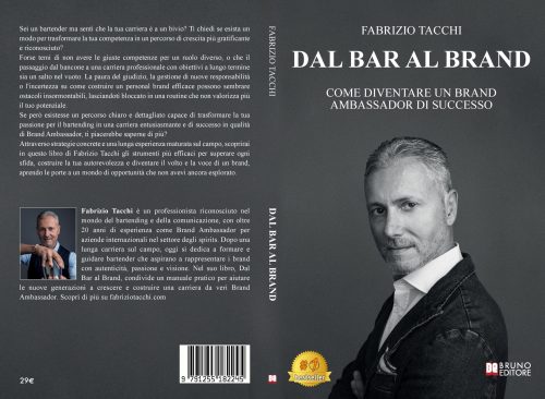 Dal Bar Al Brand: Bestseller il libro di Fabrizio Tacchi sull’importanza della formazione per diventare Brand Ambassador richiesti e qualificati