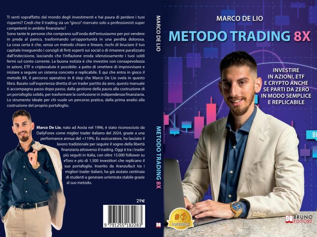 Metodo Trading 8X: Bestseller il libro di Marco De Lio sull’importanza del mentore per il successo nei mercati finanziari