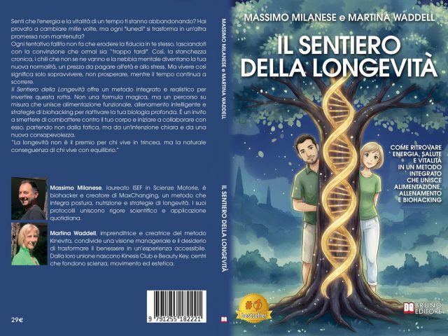 Il Sentiero Della Longevità: Bestseller il libro di Massimo Milanese e Martina Waddell sull’importanza delle piccole azioni quotidiane