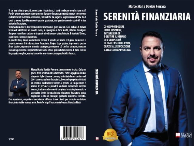 Serenità Finanziaria: Bestseller il libro di Marco Maria Davide Ferrara sull’importanza di una corretta gestione del budget familiare