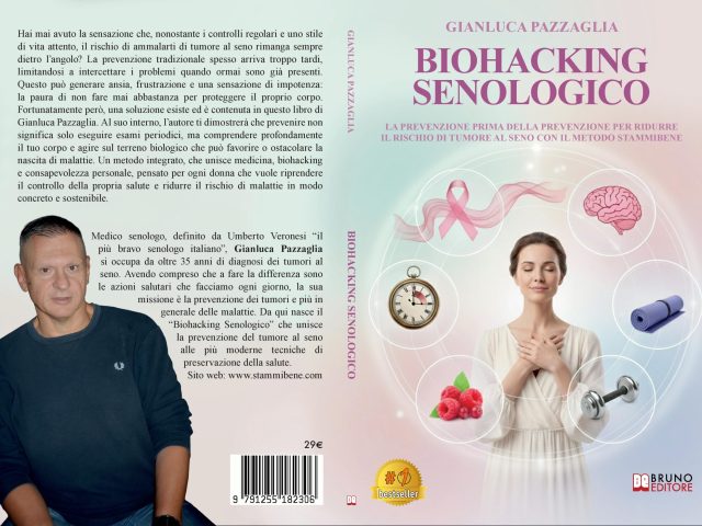 Biohacking Senologico: Bestseller il libro di Gianluca Pazzaglia sull’importanza di imparare a comprendere i segnali del corpo in chiave medica