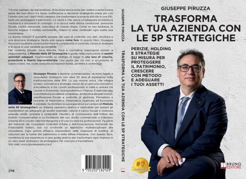 Trasforma La Tua Azienda Con Le 5P Strategiche: Bestseller il libro di Giuseppe Piruzza sull’importanza del check-up aziendale per la crescita di lungo periodo