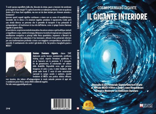 Il Gigante Interiore: Bestseller il libro di Cosimo Damiano Gigante sull’importanza del trattamento MEIOr e Oltre per il benessere totale