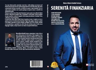 Serenità Finanziaria: Bestseller il libro di Marco Maria Davide Ferrara sull’importanza di una corretta gestione del budget familiare