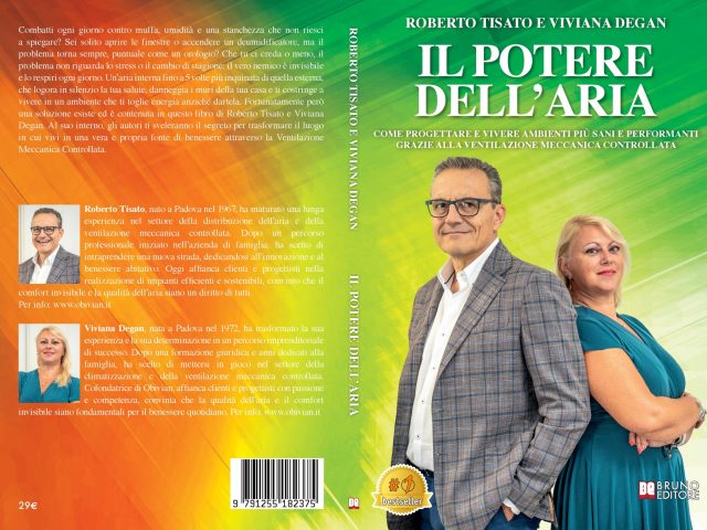 Il Potere Dell’Aria: Bestseller il libro di Viviana Degan e Roberto Tisato sull’importanza della Ventilazione Meccanica Controllata per migliorare la salute quotidiana