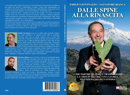 Dalle Spine Alla Rinascita: Bestseller il libro di Emilio Giovinazzo e Salvatore Bianca sull’importanza della resilienza per tornare a vivere con coraggio
