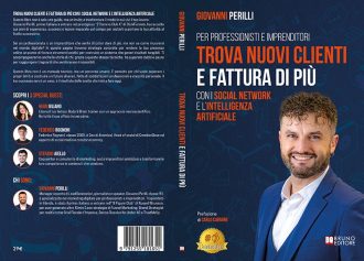 Trova Nuovi Clienti E Fattura Di Più: Bestseller il libro di Giovanni Perilli sull’importanza del Funnel Social Marketing per acquisire clienti in maniera automatica