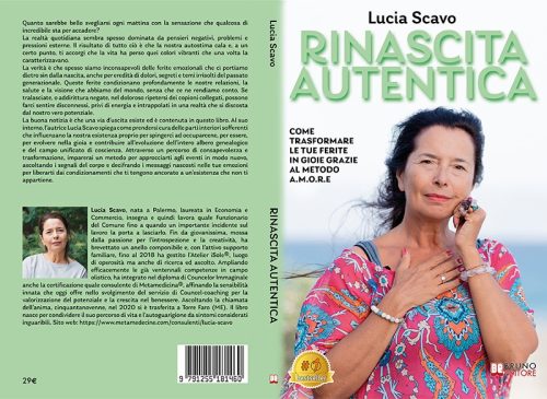 Rinascita Autentica: Bestseller il libro di Lucia Scavo sul valore di avviare un percorso di rinascita personale