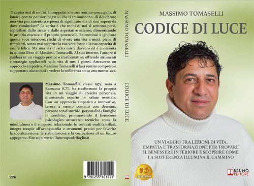 Codice Di Luce: Bestseller il libro di Massimo Tomaselli sull’importanza dell’empatia per il benessere personale
