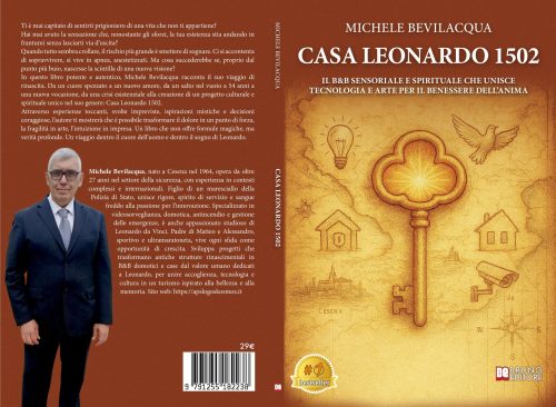 Casa Leonardo 1502: Bestseller il libro di Michele Bevilacqua sull’importanza degli ostacoli come opportunità di crescita personale e spirituale