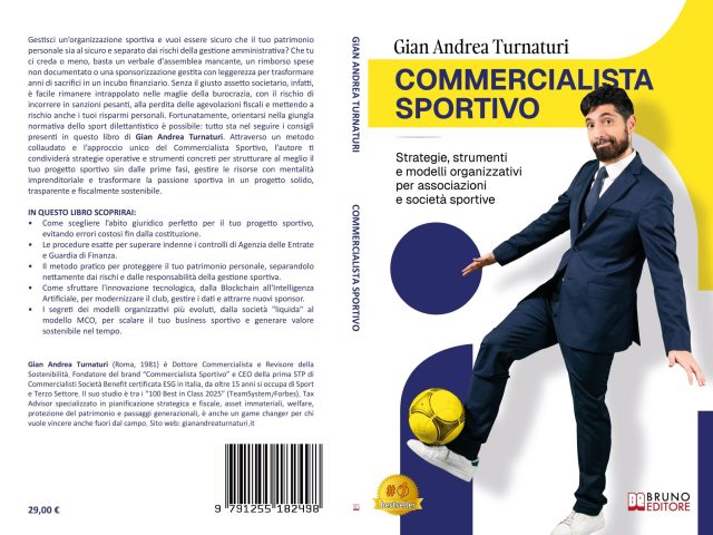 Commercialista Sportivo: Bestseller il libro di Gian Andrea Turnaturi sull’importanza di una corretta pianificazione societaria nella creazione di un’organizzazione sportiva