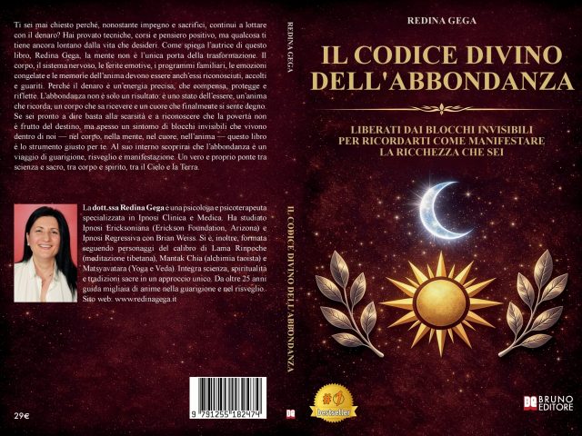 Il Codice Divino Dell’Abbondanza: Bestseller il libro di Redina Gega sull’importanza delle Leggi della Creazione e della Grazia Divina per la manifestazione dell’abbondanza