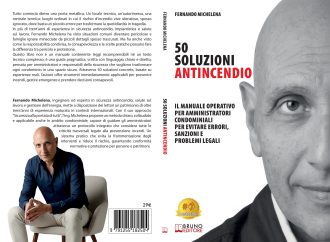 50 Soluzioni Antincendio: Bestseller il libro di Fernando Michelena sull’importanza di prevenire gli incendi nei condomini