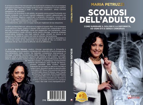 Scoliosi Dell’Adulto: Bestseller il libro di Maria Petruzzi sull’importanza della tecnologia per trattare la scoliosi anche in età adulta