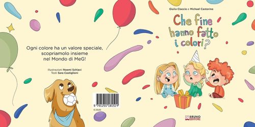 Che Fine Hanno Fatto I Colori? Bestseller il libro de Il Mondo di MeG sull’importanza del gioco come strumento di amicizia e inclusività