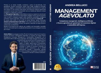 Management Agevolato: Bestseller il libro di Andrea Bellucci sull’importanza di un approccio manageriale ibrido per affrontare le sfide di questo millennio